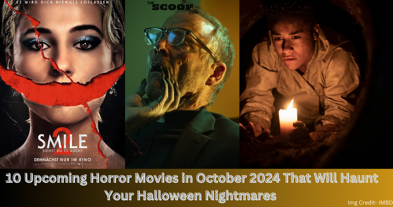 10 Upcoming Horror Movies in October 2024