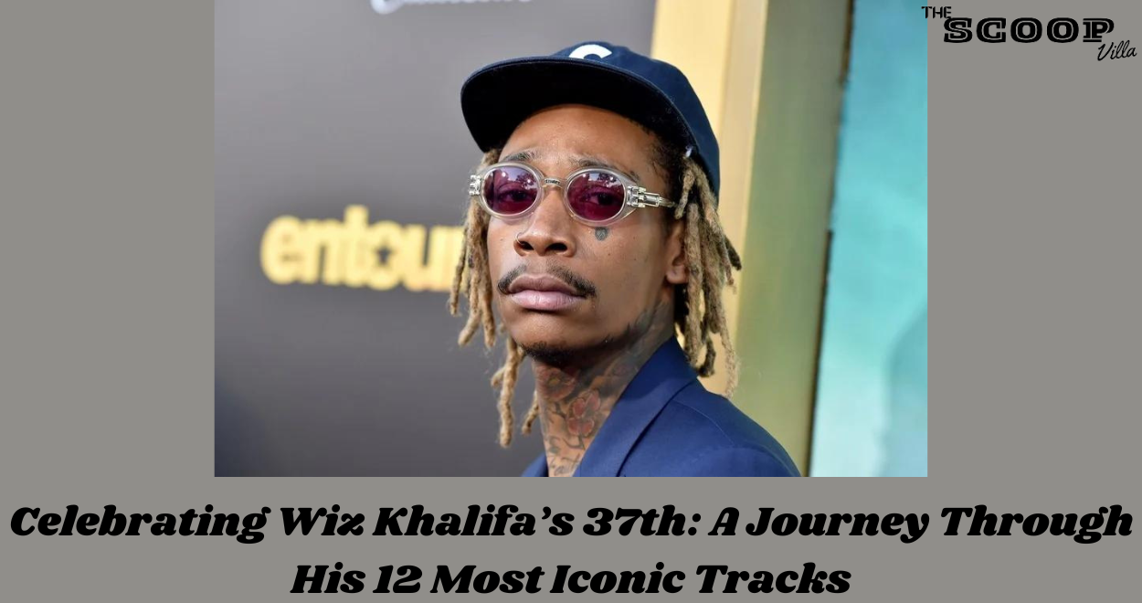 12 Most Iconic Tracks Of Wiz Khalifa