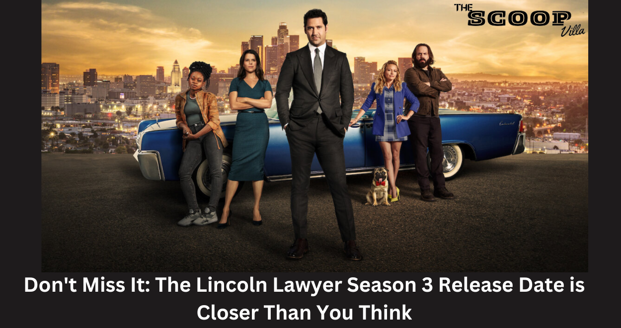 The Lincoln Lawyer Season 3 Release Date is Closer Than You Think