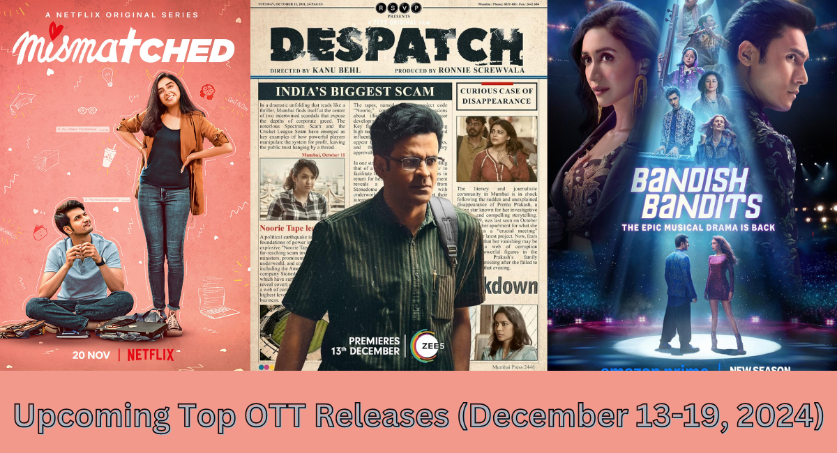 Upcoming Top OTT Releases