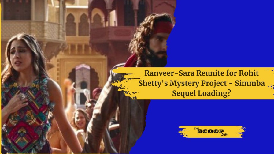 Ranveer-Sara Reunite for Rohit Shetty’s Mystery Project – Simmba Sequel Loading?