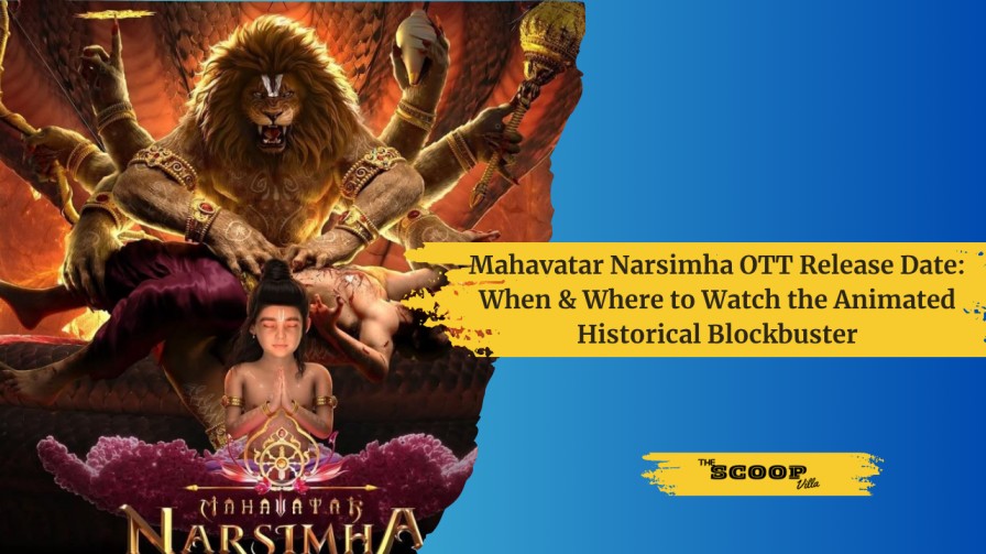 Mahavatar Narsimha OTT Release Date: When & Where to Watch the Animated Historical Blockbuster