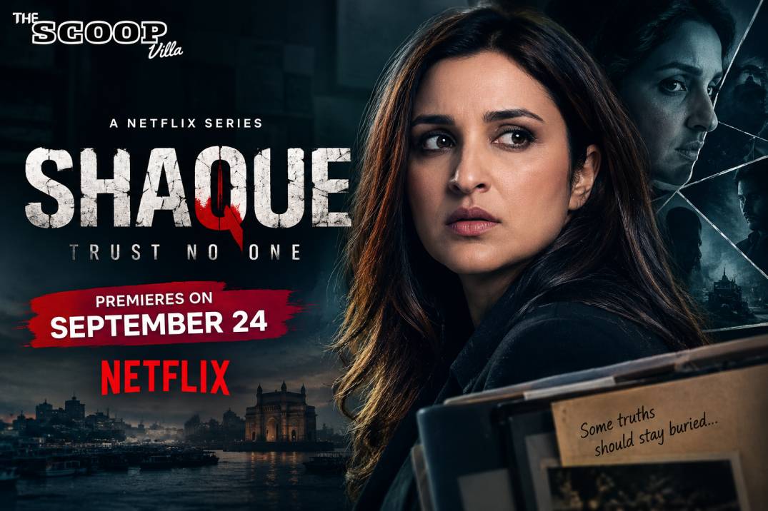 Shaque- Trust No One Release Date: Parineeti Chopra’s Netflix Thriller Premieres on September 24