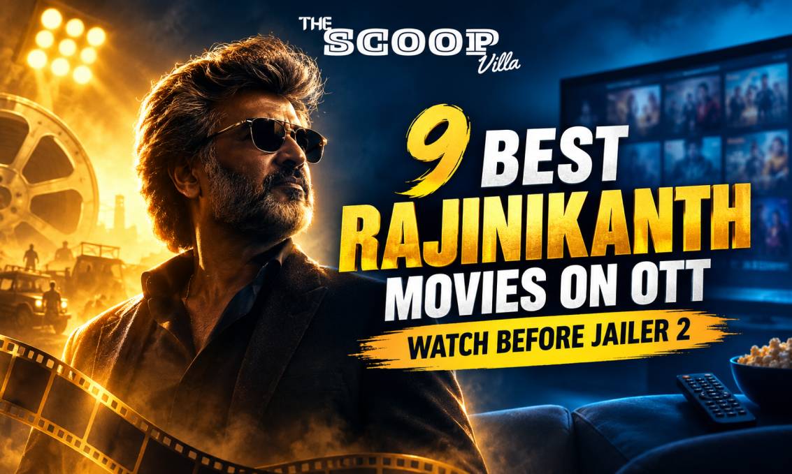 9 Best Rajinikanth Movies on OTT to Watch Before Jailer 2